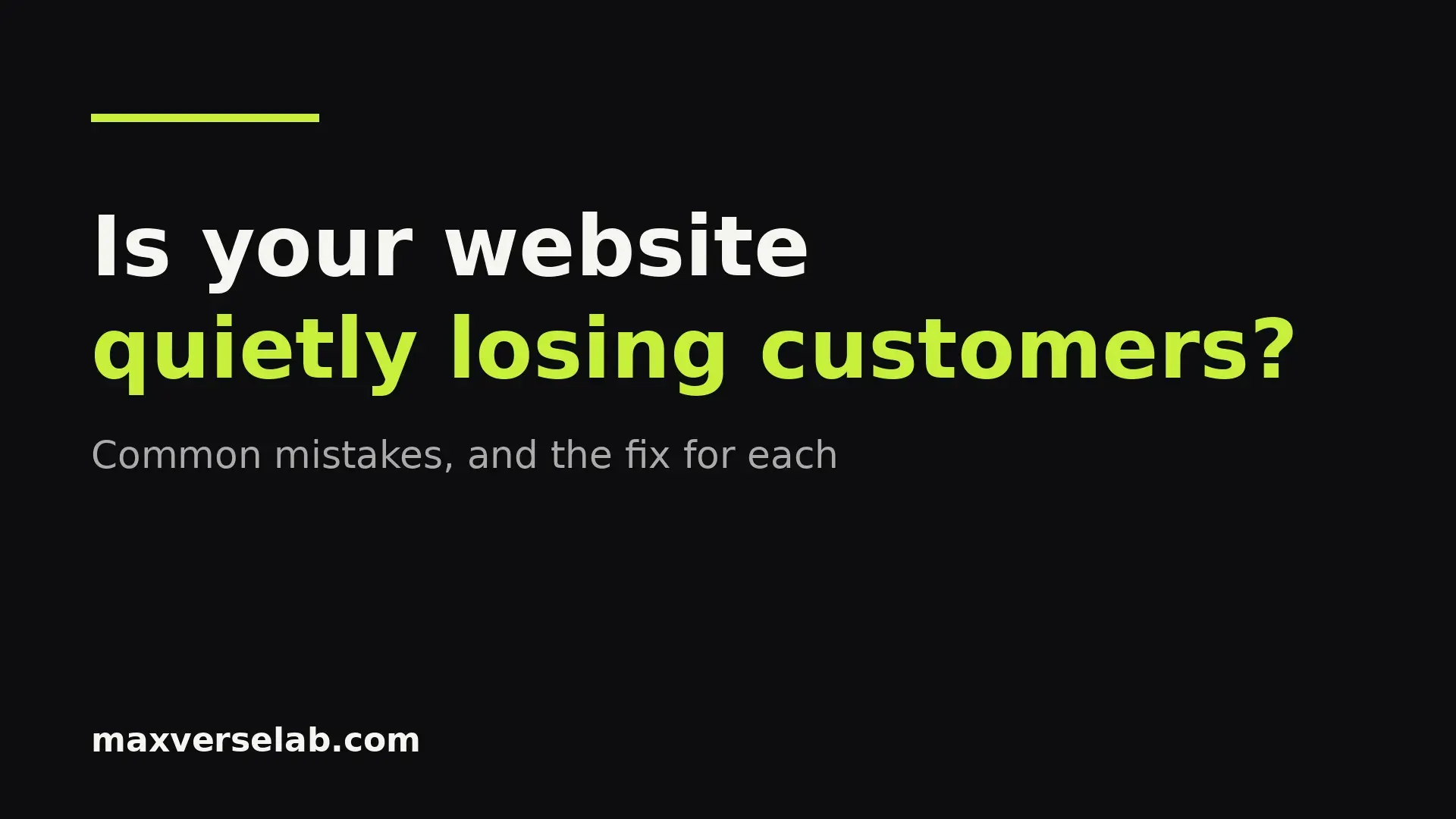 Title slide reading Is your website quietly losing customers?